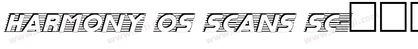 Harmony os scans sc字体转换 Harmony os scans sc字体转换